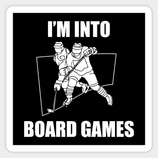 Funny Hockey Checking Pun I'm Into Board Games Sticker